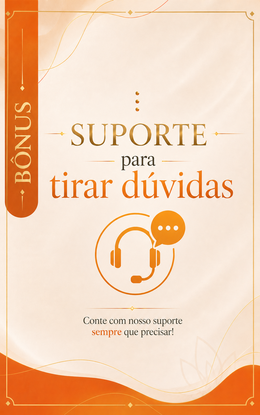 Bônus — Suporte para tirar dúvidas